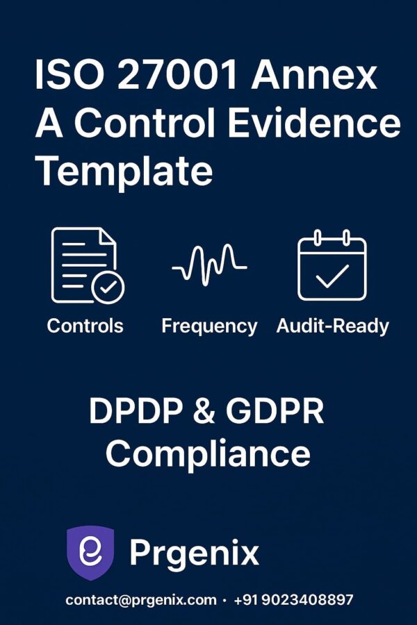 ISO 27001 Annex A Control Evidence Template