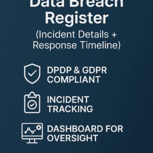 Data Breach Register (Incident Details + Response Timeline)