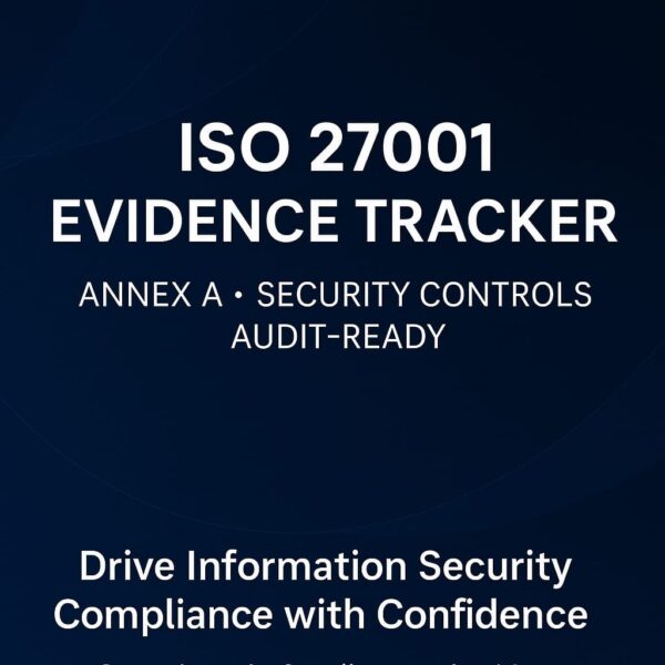 ISO 27001 Evidence Tracker (Annex A Security Controls, Audit-Ready) - Image 3