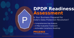 DPDP Readiness Assessment