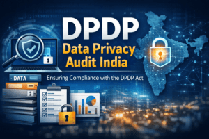 DPDP Data Privacy Audit