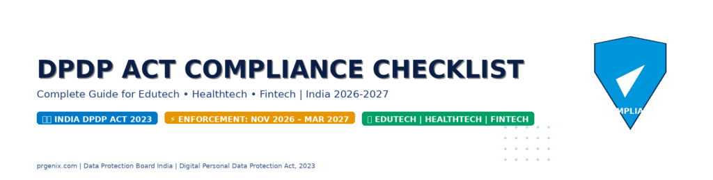 DPDP Act Compliance Checklist 2026-2027